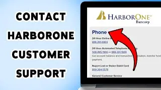 How To Contact Harborone Customer Support | Get Help From Harborone Customer Care 2025