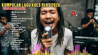 KUMPULAN LAGU KOES PLUS 2026 (VERSI REGGAE COVER) LAGU SEPANJANG MASA