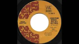 Duke Baxter - Crosstown Woman / She Set Me Free