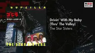 The Star Sisters - Drivin' With My Baby (Thru' The Valley) (Remastered)