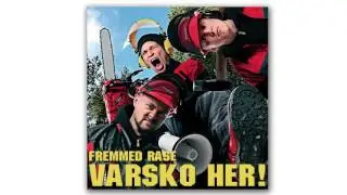 Fremmed Rase, Varsko Her! - Rett p&aring; sak