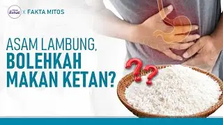 Mitos Fakta Makanan yang Memicu Asam Lambung, Termasuk Ketan? | Hidup Sehat tvOne