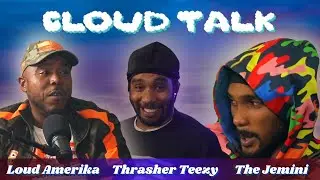 Loud Amerika RETURNS to The Cloud to discuss his clothing brand & FUTURE of Cannabis | Cloud Talk