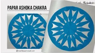 How to make a Paper Ashok Chakra  Independence Day craft