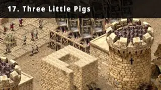 Stronghold Crusader 2025 - 'Extreme' Trail - Mission 17 - Three Little Pigs