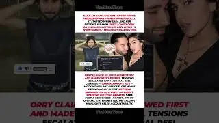 Sara Ali Khan Orry Fight: Shocking Career Dig Exposed😱🔥 #saraalikhan #orry #bollywood #bollywoodnews