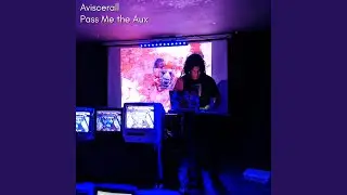 Pass Me the Aux