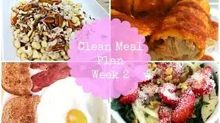 Clean Eating Meal Plan Week 2