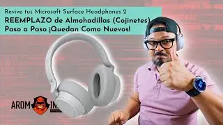 Cómo de forma fácil y sencilla puedes remplazar las almohadillas del Microsoft Surface Headphones 2
