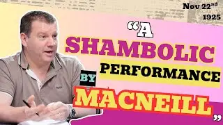 ШОКИРУЮЩАЯ отставка Эоина Макнила и крах Комиссии по границам