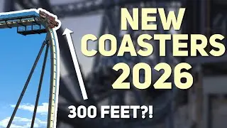 My Top 10 MOST ANTICIPATED New Coasters for 2026