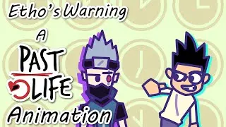 Etho's Warning - A Past Life Animation