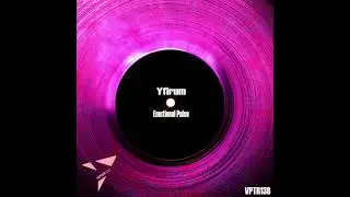 Kreisel & Yfirum - Emotional Pulse (Original Mix) [VPTR138]