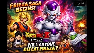 🔥 Frieza Saga Begins! | Dragon Ball Z PS2 | Will Anyone Defeat Frieza? 🐉💥