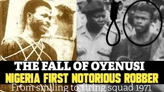 The Rise and Fall of Oyenusi &ndash; Nigeria&rsquo;s First Notorious Armed Robber (True Crime Documentary) 