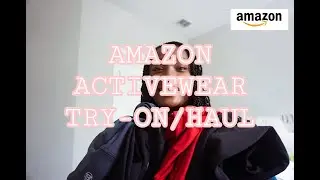 AMAZON ACTIVEWEAR TRY-ON/HAUL