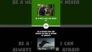 Would You Rather Super Heroes and Villians E10 #wouldyourather #triviaaddict