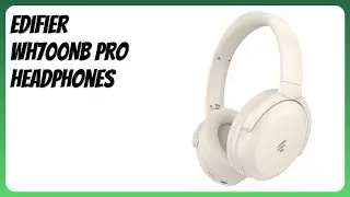 REVIEW (2026): Edifier WH700NB Pro Headphones. Features