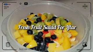 Creamy Fruit Salad Without Cream | Fresh Fruit Salad @sizzlestreetz #food #viral