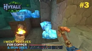 I Went To Caves For Copper & Iron Ores | Hytale Gameplay #3