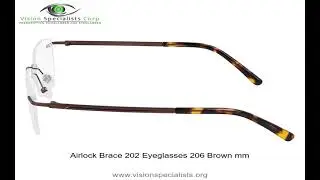 Airlock Brace 202 Eyeglasses 206 Brown mm