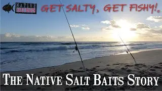 The Native Salt Baits Story