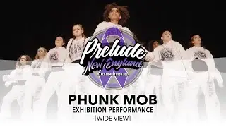 Phunk Mob [WIDE VIEW] Prelude New England 2024 Exhibition Performance | #PreludeNE2024
