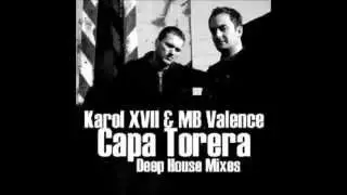 Karol XVII & MB Valence - Capa Torera (Marco Soundee Chillout Remix) Short Version HQ