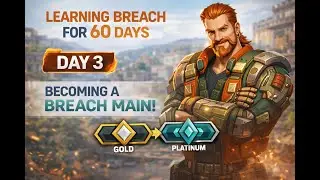 THIS IS HARD 😤| DAY 03 OF PLAYING BREACH | Learning Breach from Scratch |ROAD TO PLAT