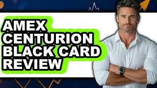 American Express Centurion Black Card Review - Is It Worth it?
