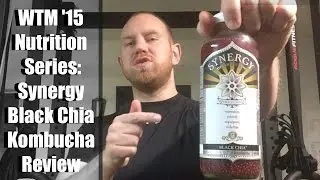 WTM '15 Nutrition Series: Black Chia Kombucha Review | GT's Synergy @EpicBeasts