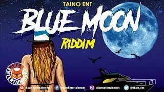 Jahvillani - Higher Than The Moon [Blue Moon Riddim] June 2019