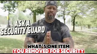 ASK A SECURITY GUARD: 