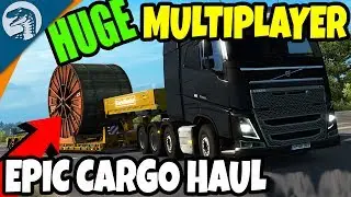 BIG CONVOY, HUGE CARGO, LONG HAUL TRUCKING | Euro Truck Simulator 2 Multiplayer Gameplay