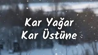 Kar Yağar Kar Üstüne | Duygusal Canlı Türkü