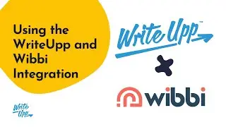 Using the WriteUpp and Wibbi Integration