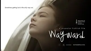 Wayward Official Clip 2025