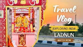 Ladnun Balaji | Nagaur | Baal Hanumaan | Satyanarayan temple | Aravali Parvat