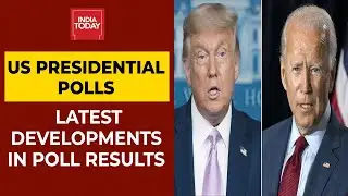 US Presidential Election 2020 Results: Here Are All Developments So Far | India Today