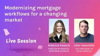 Modernizing mortgage workflows for a changing market | Ocrolus
