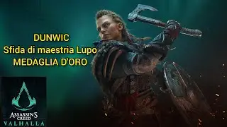 AC Valhalla - Sfida maestria Dunwic Lupo MEDAGLIA D'ORO - Dunwic Wolf Mastery Challenge GOLD MEDAL