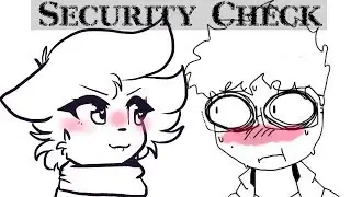 Security check 【ANIMATION MEME】【COLLAB】