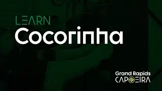 Capoeira Escape Tutorial: Cocorinha