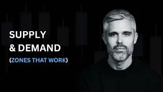 Supply and Demand Zones Explained: How to Trade Zones for Swing Trading