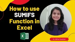 How to use SUMIFS function in Excel