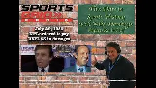 July 29 This Date in Sports History USFL  vs NFL