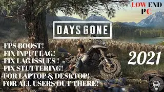 Days Gone: Как устранить заикание | Как устранить задержку | Повышение производительности 2021 &mdash; ✅*НОВИНКА*