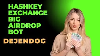 DejenDog Free Airdrop | Hashkey exchange new airdrop | Telegram airdrop | online Earning