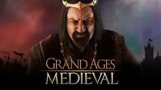 Grand Ages: Medieval - Story Campaign #1
