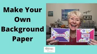 How to Make Your Own Background Paper for Card Making